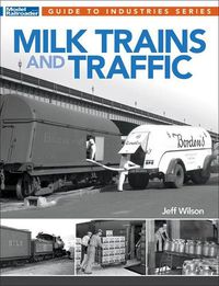 Cover image for Milk Trains and Traffic