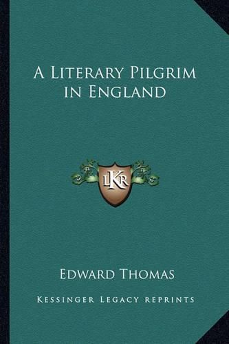 A Literary Pilgrim in England