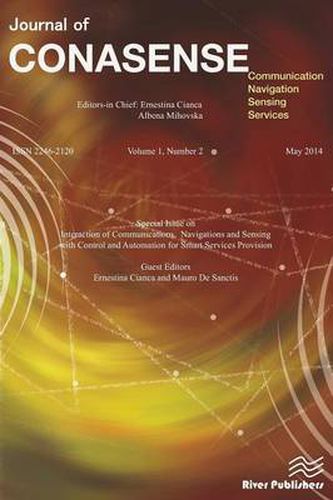 Cover image for Journal of CONASENSE 1-2; Interaction of Communications, Navigations and Sensing with Control and Automation for Smart Services Provision