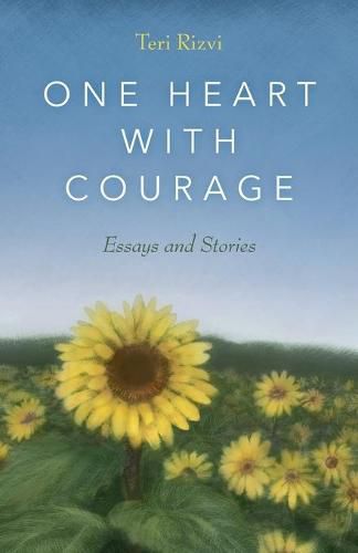 Cover image for One Heart with Courage: Essays and Stories