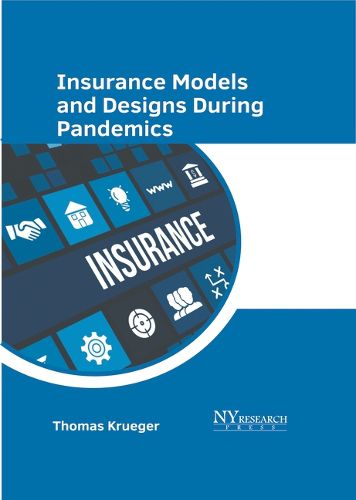 Cover image for Insurance Models and Designs During Pandemics