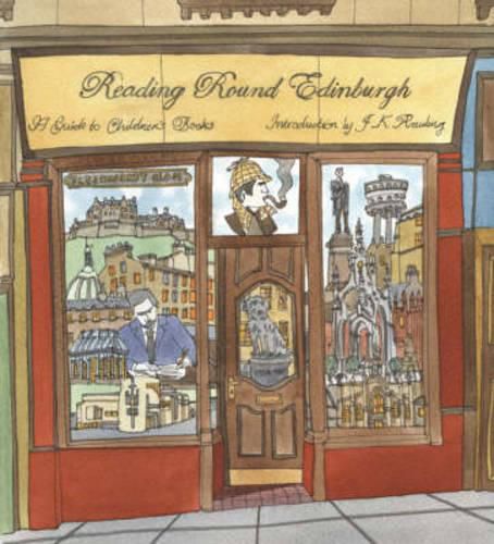 Cover image for Reading Round Edinburgh: A Guide to Children's Books of the City