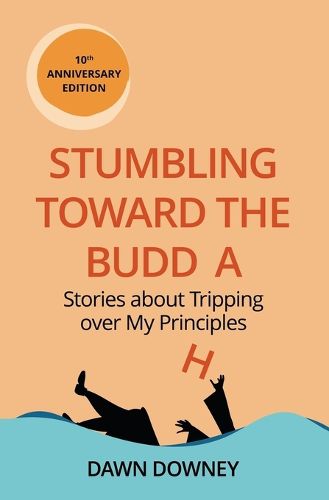 Cover image for Stumbling toward the Buddha