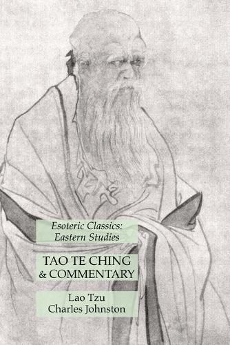 Cover image for Tao Te Ching & Commentary: Esoteric Classics: Eastern Studies