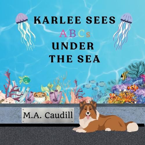 Cover image for Karlee Sees ABC's Under the Sea