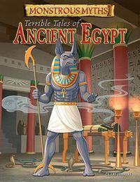 Cover image for Terrible Tales of Ancient Egypt