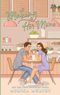 Cover image for Making Her Mine