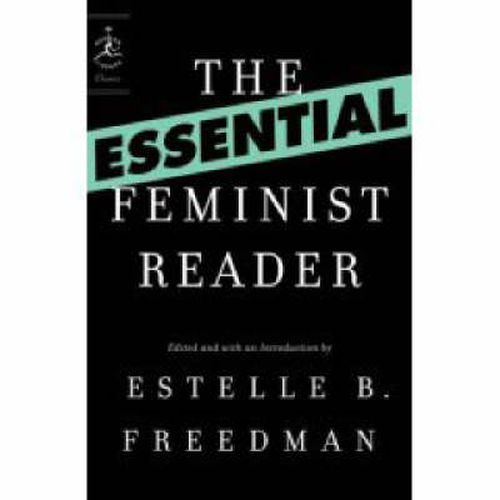 Essential Feminist Reader