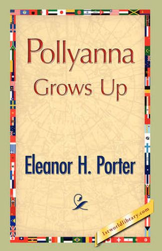 Cover image for Pollyanna Grows Up