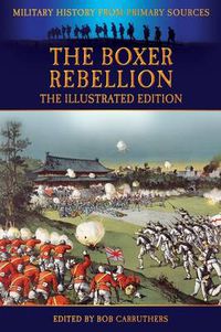 Cover image for The Boxer Rebellion - The Illustrated Edition