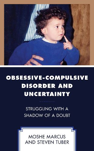 Cover image for Obsessive-Compulsive Disorder and Uncertainty