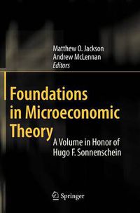 Cover image for Foundations in Microeconomic Theory: A Volume in Honor of Hugo F. Sonnenschein