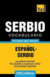 Cover image for Vocabulario espanol-serbio - 3000 palabras mas usadas