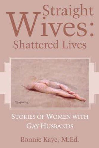 Cover image for Straight Wives: Shattered Lives