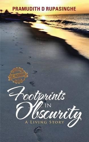 Cover image for Footprints in Obscurity: A Living Story