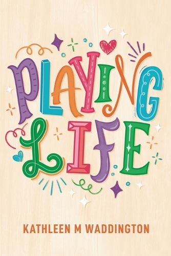 Cover image for Playing Life