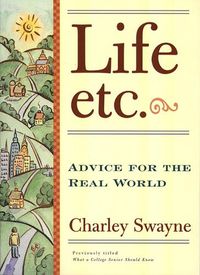 Cover image for Life, Etc: Advice for the Real World