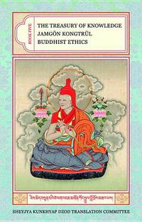 Cover image for The Treasury of Knowledge: Book Five: Buddhist Ethics