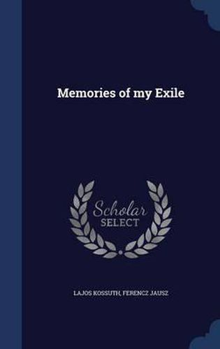 Memories of My Exile