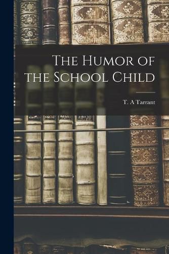 Cover image for The Humor of the School Child