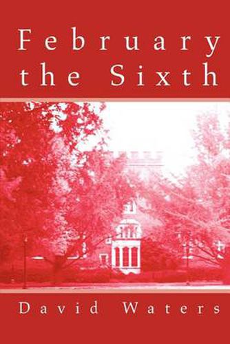 Cover image for February the Sixth