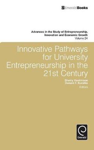 Cover image for Innovative Pathways for University Entrepreneurship in the 21st Century