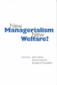 Cover image for New Managerialism, New Welfare