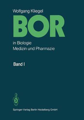 Cover image for Bor in Biologie, Medizin Und Pharmazie: Physiologische Wirkungen Und Anwendung Von Borverbindungen