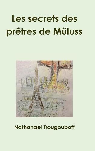 Cover image for Les secrets des pretres de Muluss