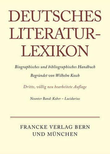 Deutsches Literatur-Lexikon, Band 9, Kober - Lucidarius