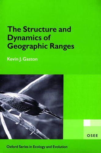 Cover image for Structure and Dynamics of Geographic Ranges