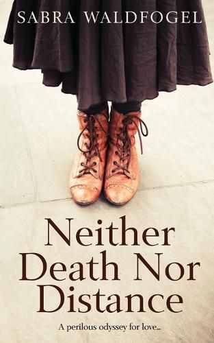 Cover image for Neither Death Nor Distance