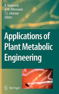 Cover image for Applications of Plant Metabolic Engineering