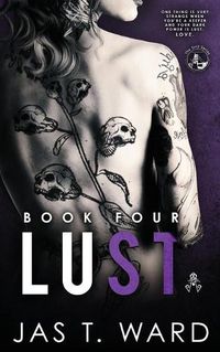 Cover image for Lust: Book Four of The Grid Series