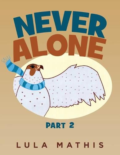 Cover image for Never Alone: part 2