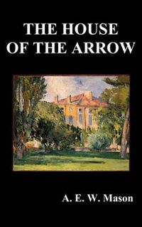 Cover image for The House of the Arrow