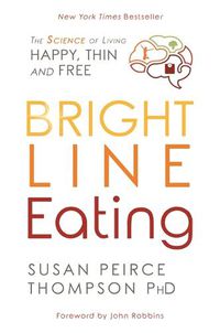 Cover image for Bright Line Eating