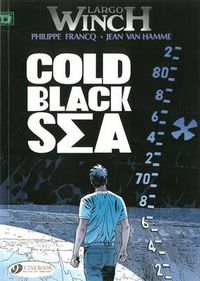 Cover image for Largo Winch 13 - Cold Black Sea