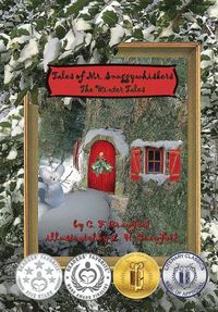 Cover image for Tales of Mr. Snuggywhiskers: The Winter Tales