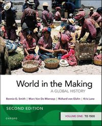 Cover image for World in the Making: Volume One to 1500