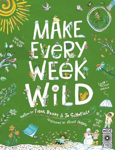 Cover image for Make Every Week Wild