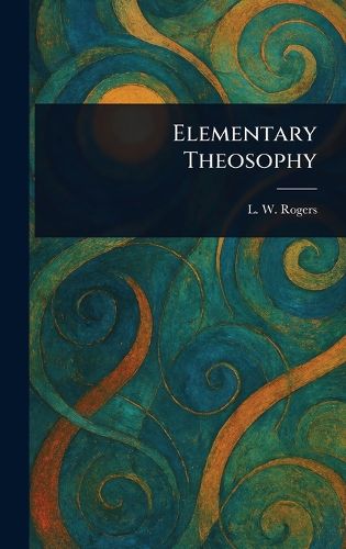 Cover image for Elementary Theosophy