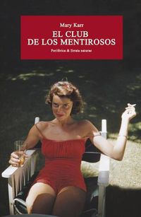 Cover image for El Club de Los Mentirosos