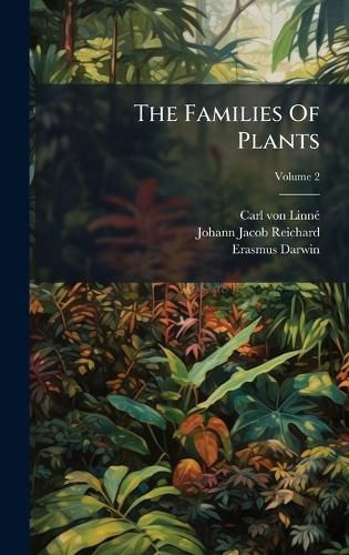Cover image for The Families Of Plants