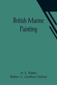 Cover image for British Marine Painting