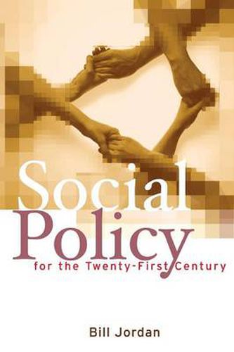 Cover image for Social Policy for the Twenty-First Century: New Perspectives, Big Issues