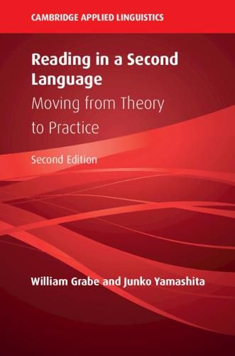 Cover image for Reading in a Second Language: Moving from Theory to Practice