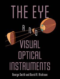 Cover image for The Eye and Visual Optical Instruments