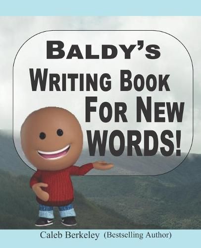 Cover image for Baldy's Writing Book For New Words
