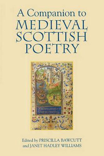 A Companion to Medieval Scottish Poetry